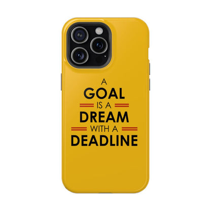 iPhone Case- Goals And Dreams Yellowish.