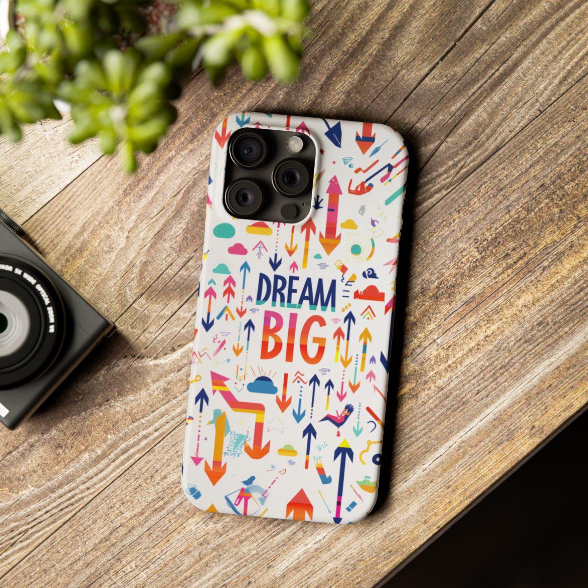 iPhone Case- Big Dreams