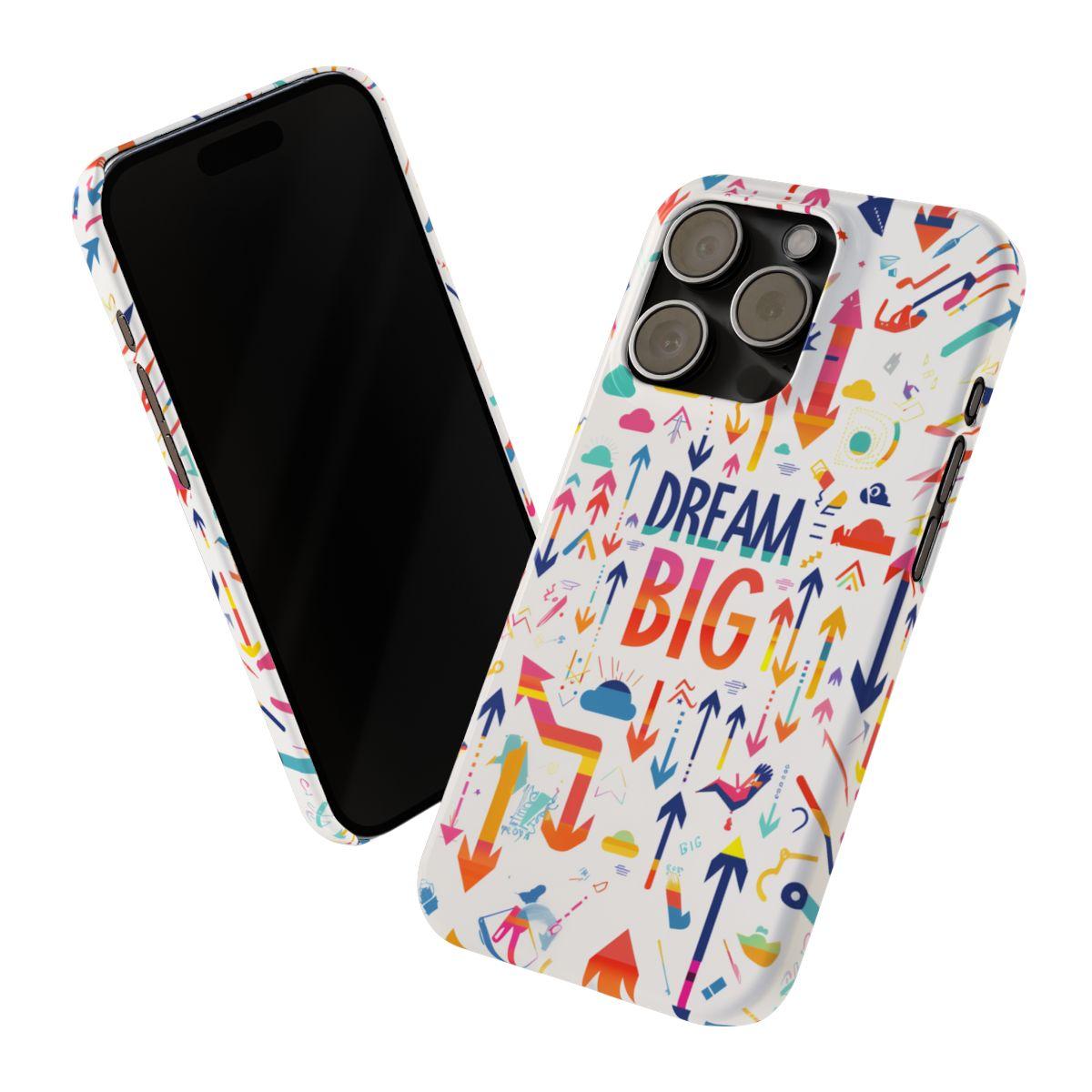 iPhone Case- Big Dreams