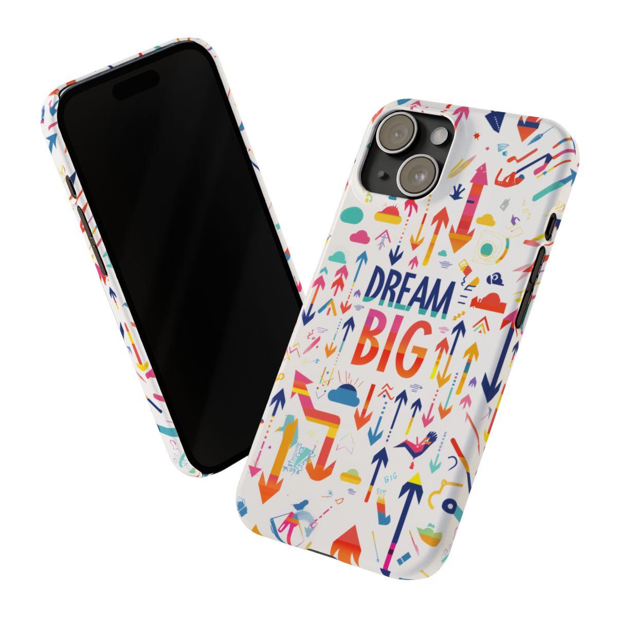 iPhone Case- Big Dreams