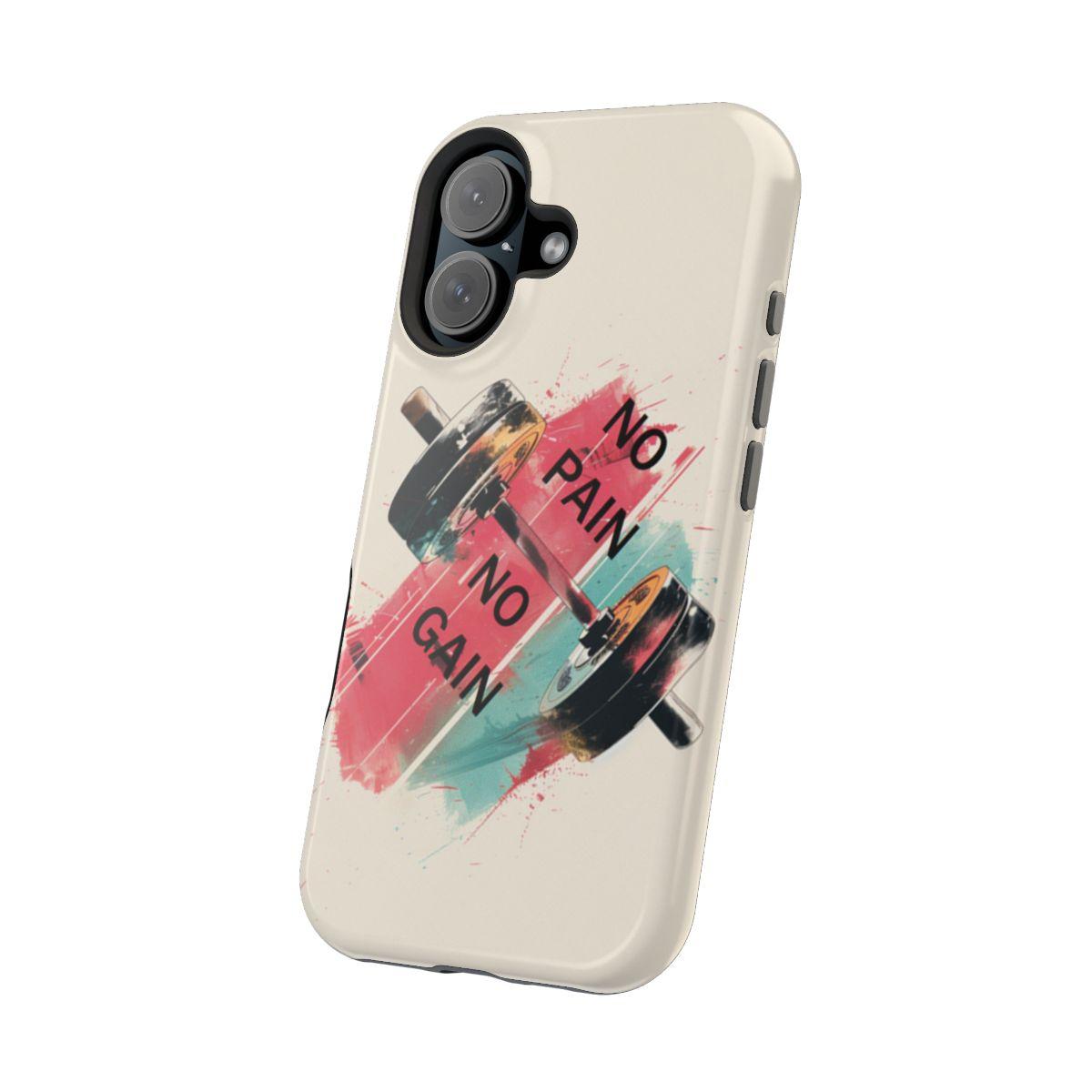 iPhone Case- No Pain No Gain.