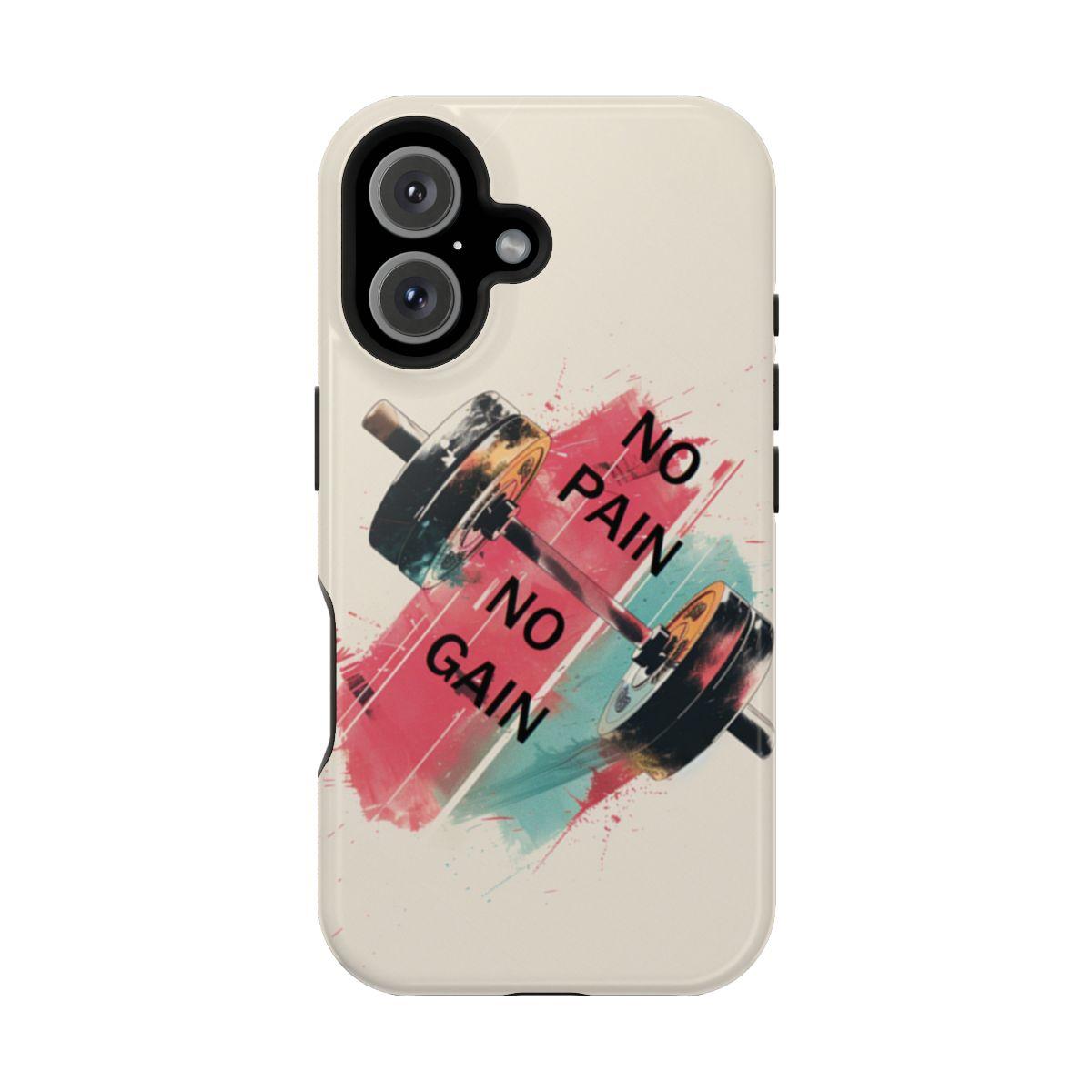 iPhone Case- No Pain No Gain.