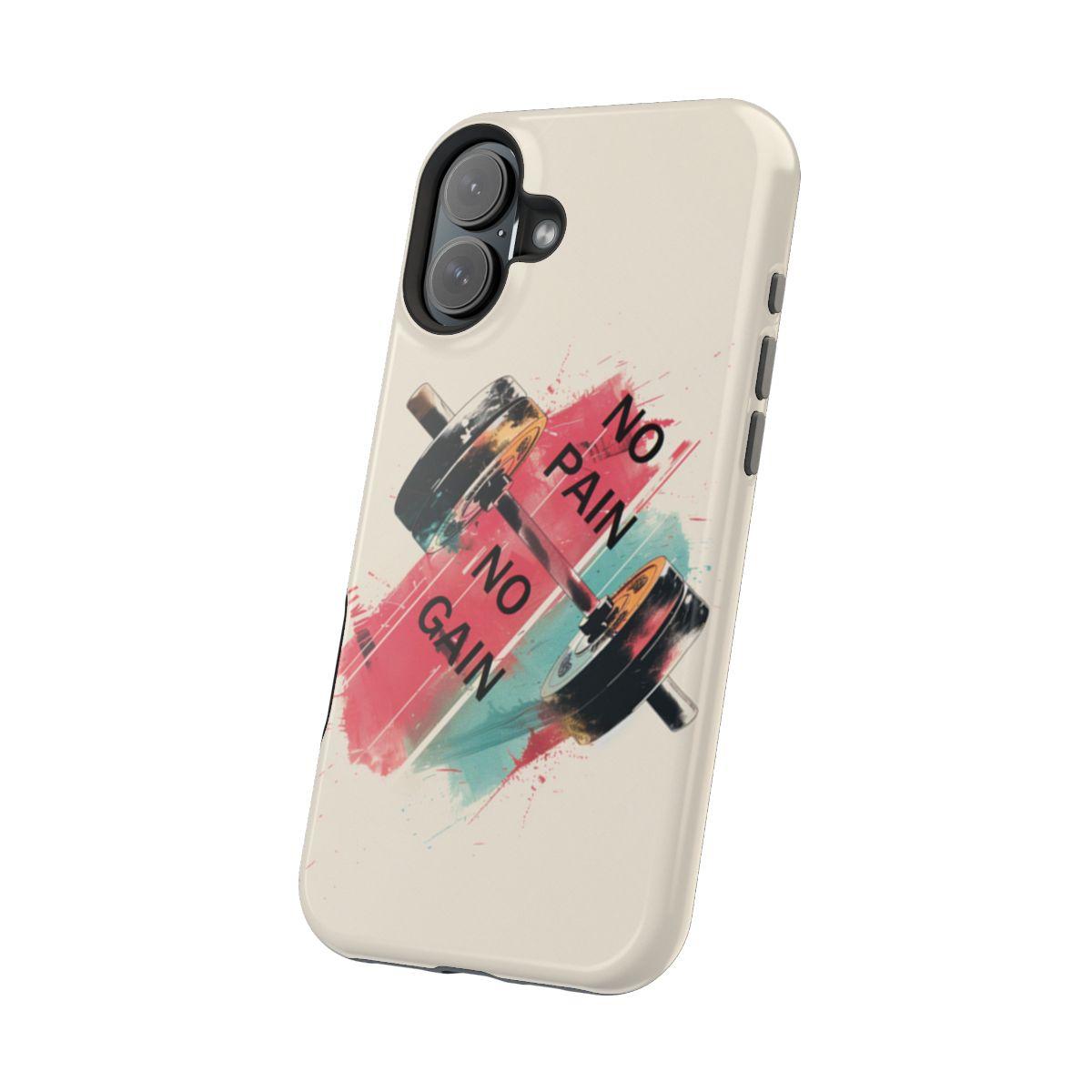 iPhone Case- No Pain No Gain.