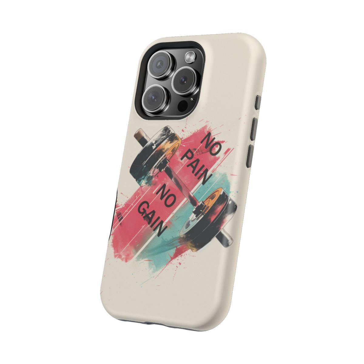 iPhone Case- No Pain No Gain.