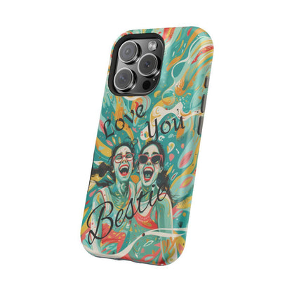 iPhone Case - Love You Bestie.