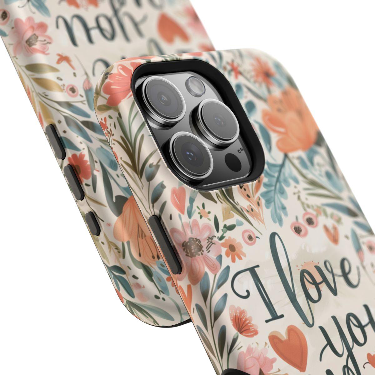 iPhone Case - I love you Mom.