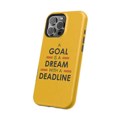 iPhone Case- Goals And Dreams Yellowish.