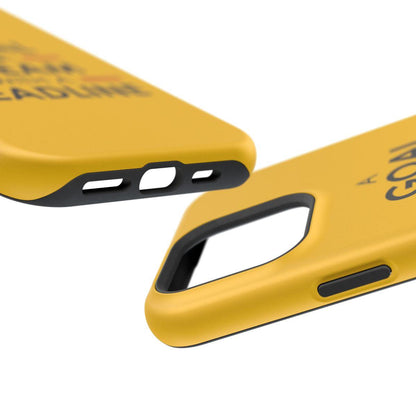 iPhone Case- Goals And Dreams Yellowish.