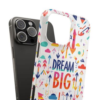 iPhone Case- Big Dreams