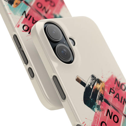 iPhone Case- No Pain No Gain