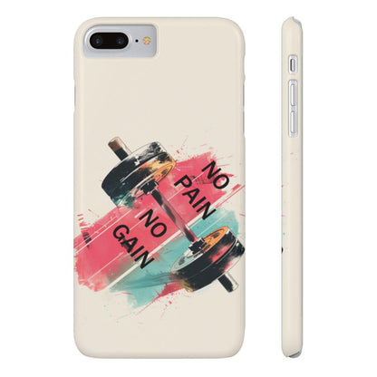 iPhone Case- No Pain No Gain