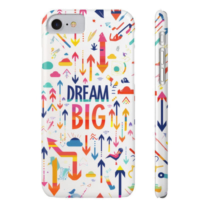 iPhone Case- Big Dreams